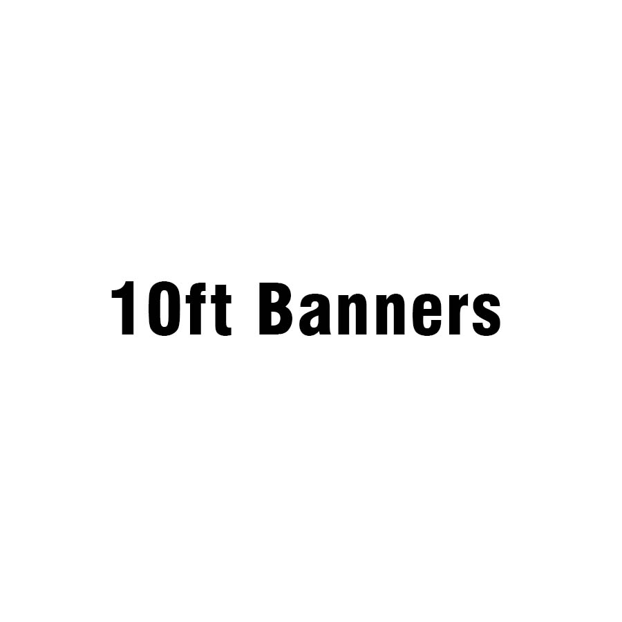 10ft UV Print Full Color Banners